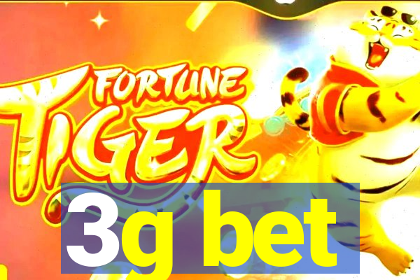 3g bet